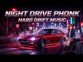 Phonk mix 2026 Vol.2 - NIGHT DRIVE PHONK 🔥 Aggressive Drift Music 2026