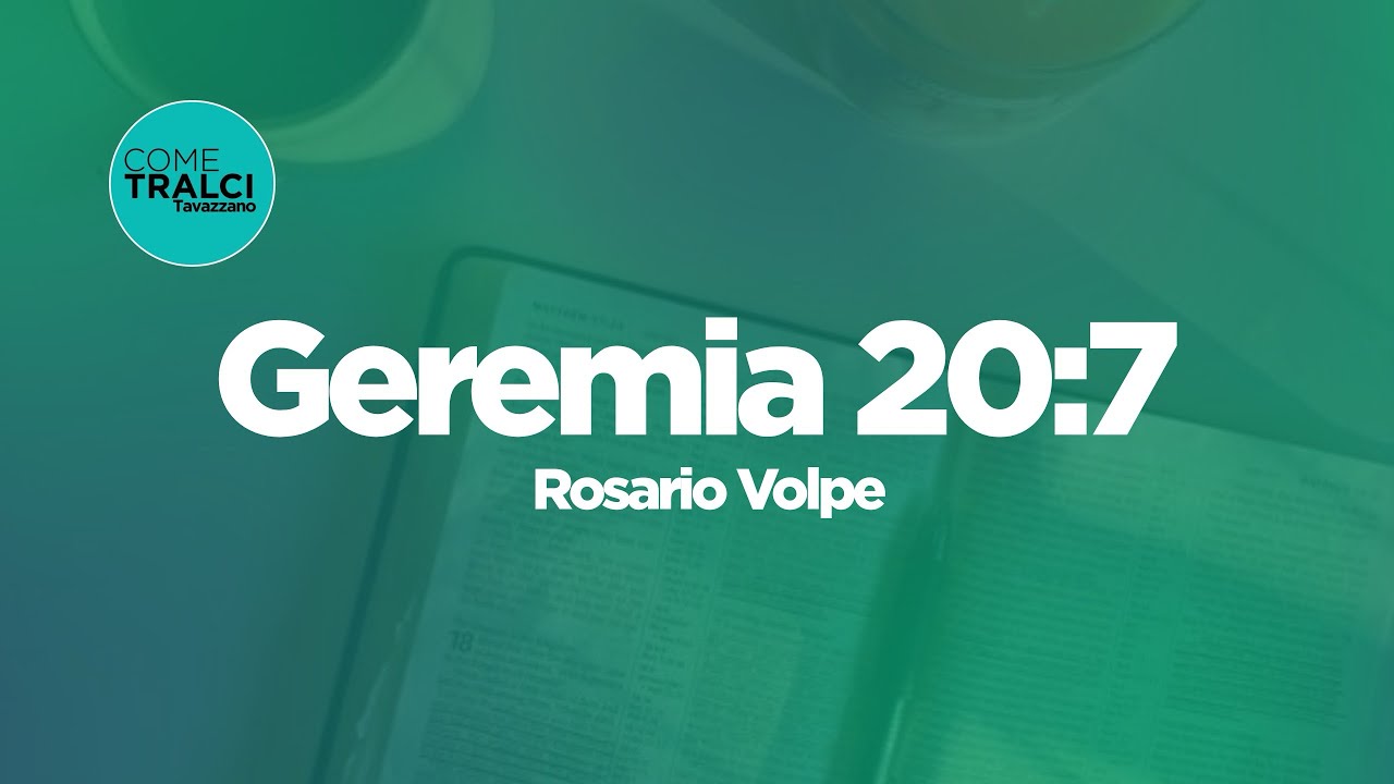 Geremia 20:7-13 | Rosario Volpe