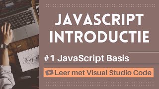 Celebrity [Leer met VSCode] JavaScript Beginnerscursus #1 JavaScript Basis Wealth