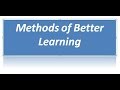 Methods of Better Learning [ENGLISH]