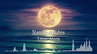 NandinAnubis - Lunar Abyss (Official Track)