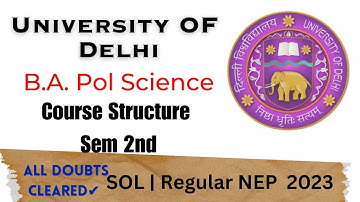 BA Hons. Political Science Course Structure Semester 2nd | Delhi University SOL , Regular NEP UGCF