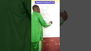 Crack the code of Algebraic Fractions