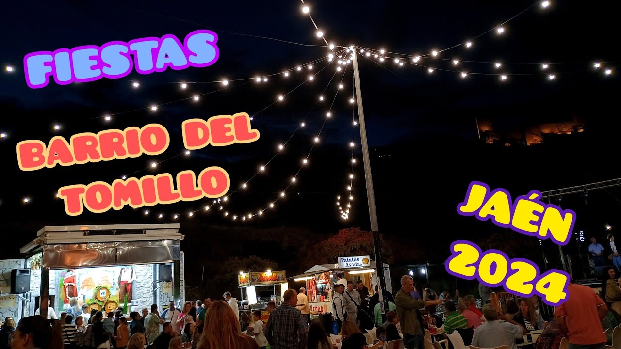 Fiestas del Barrio del Tomillo de Jaén 2024.