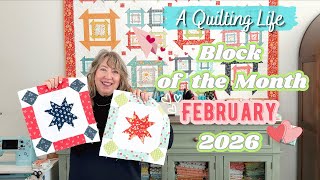 Quilt Block Of The Month February 2026 A Quilting Life