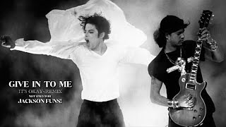 Michael Jackson - Give In To Me (Remix 2022 By Jimi Vox) - Not Only For Jackson Funs!