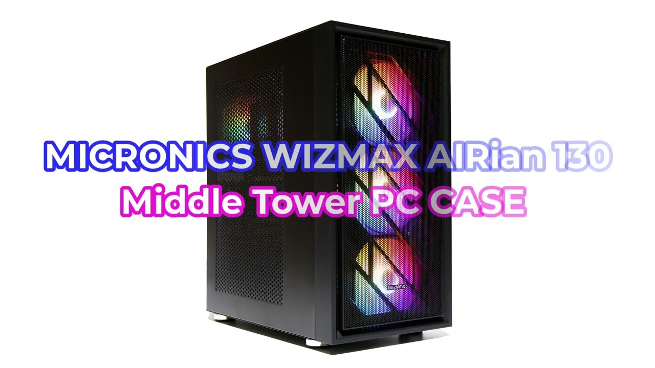 RGB 시연 - 마이크로닉스 WIZMAX 에어리안 130 (블랙) [다나와 리포터]