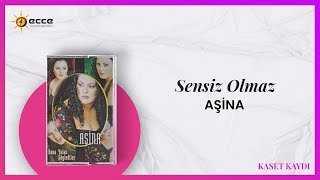 Aşina - Sensiz Olmaz (Kaset Kaydı)