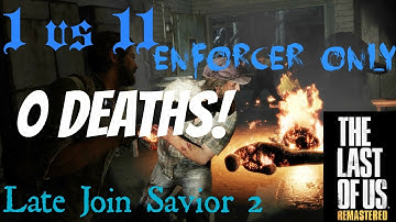 Late Join WIN! | The Last of Us Comeback - Insane 1 v 11 (Zero Death Edition)