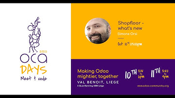OCA Days 2022 - Simone Orsi: Shopfloor - what