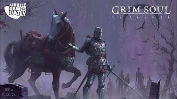 GRIM SOUL: Dark Fantasy Survival - Gameplay Part 1 (iOS Android)