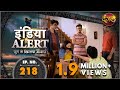 India Alert || New Episode 218 || Badle Ki Aag ( बदले की आग ) || इंडिया अलर्ट Dangal TV