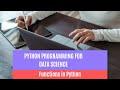 Functions in Python | Tutorial for beginners | Python for Data Science | Hindi