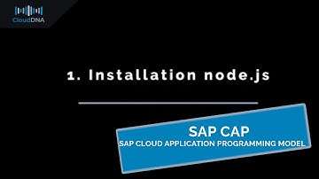SAP® CAP - Teil 1 Installation - SAP Cloud Application Programming Model -