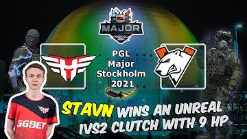 Stavn тащит нереальный 1vs2 клатч с 9 HP, Heroic vs VirtusPro, PGL Major Stockholm 2021