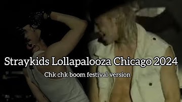 STRAYKIDS Live at chicago Lollapalooza 2024 || Chk chk boom festival version
