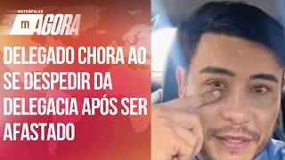 Delegado chora ao ser transferido de unidade após treta com advogada