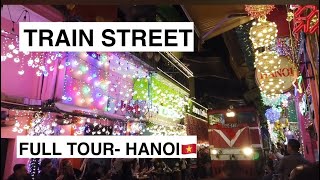 TRAIN STREET HANOI BEFORE THE TOURIST BAN!