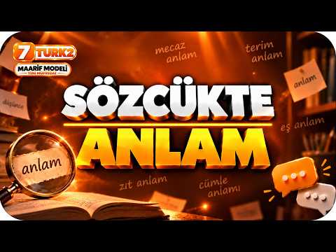Sözcükte Anlam 📙 7TURK2 #2027