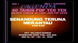 Zam Zam - Senandung Teruna Merantau (Official Karaoke Video)