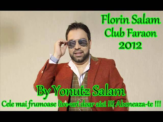 Florin Salam - Ia-ma viata mea in brate ( Club Faraon ) ( By Yonutz Salam )  - YouTube