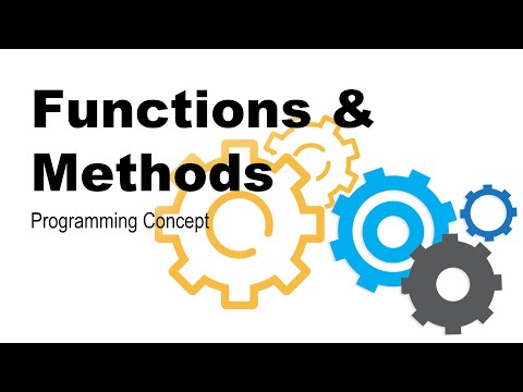 Programming Concept - Functions and Methods