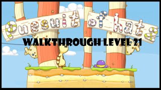 Pursuit of Hat 2  - Walkthrough Level 21