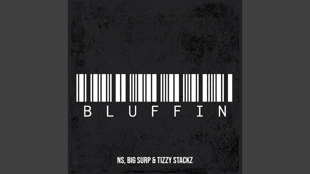 Watch Bluffin on YouTube Watch Bluffin on YouTube