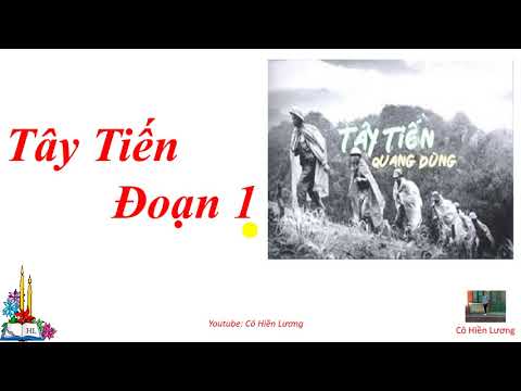 Video Tây Tiến đoạn 1 - youtube