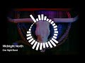 Midnight North - "One Night Stand"