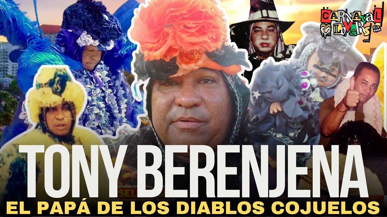 “LA EVOLUCIÓN DEL TRAJE DE DIABLO COJUELO INICIÓ CONMIGO” - Tony Berenjena