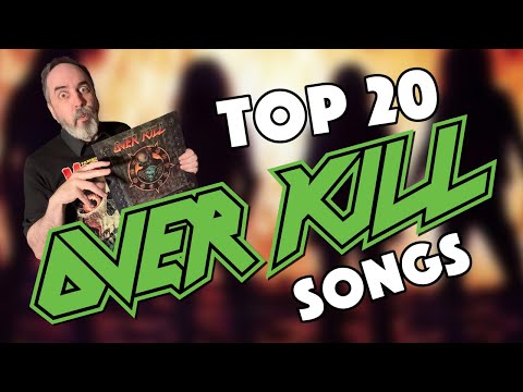 Top 20 Favorite Overkill Songs