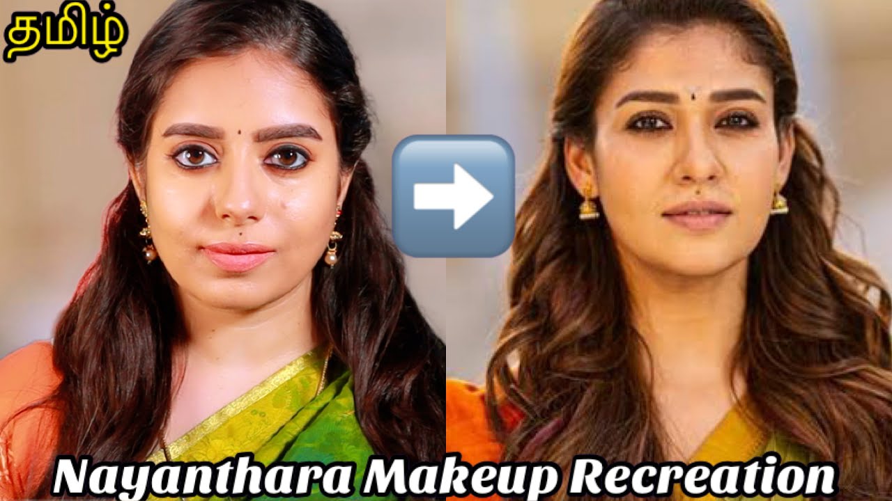 💚Annapoorani Nayanthara Inspired Makeup Look | Nayanthara Makeup Recreation Tutorial in Tamil