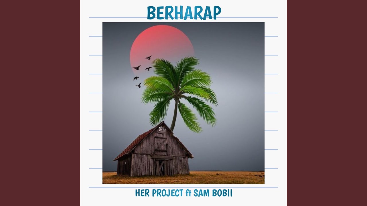 BERHARAP (feat. Sam Bobii)