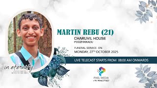 FUNERAL SERVICE || MARTIN REBU (21) || 27.10.2025 08.00 AM ||
