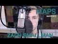 MAPS by Maroon 5 ZACH SMALLMAN