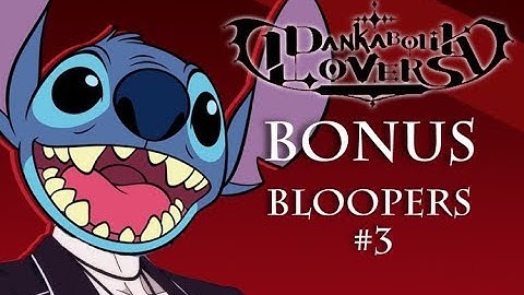 DANKABOLIK BLOOPERS #3 - A Dankabolik Lovers Bonus Video!