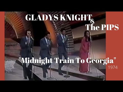 Video Gladys Knight & The Pips "Midnight Train To Georgia" (1974)