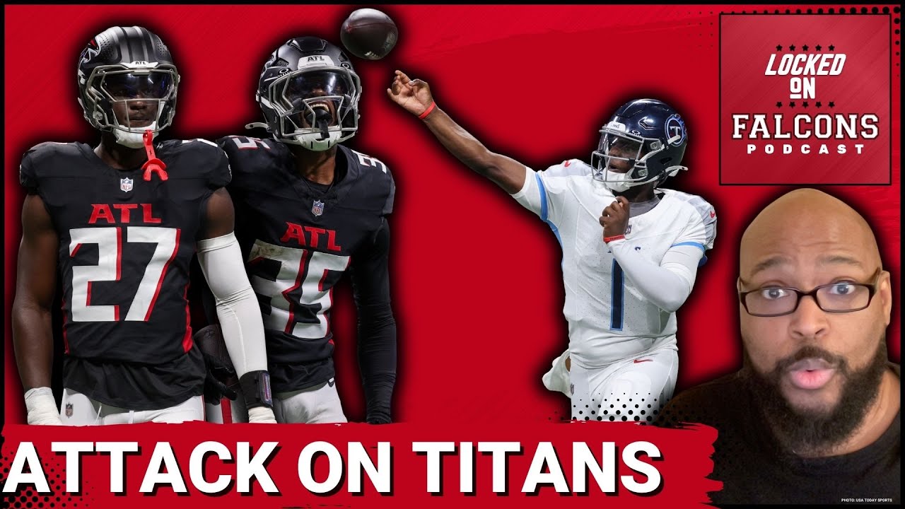 REACTION: Atlanta Falcons vs. Tennessee Titans Preseason Week 2 Recap