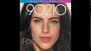 Jessica Lowndes - Fool (Official Audio)