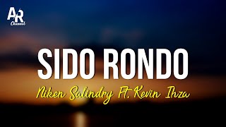 Sido Rondo - Niken Salindry Ft. Kevin Ihza (LIRIK)