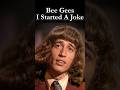 I Started A Joke - Bee Gees 1969-2024 (Then & Now)#robingibb#beegees#tribute #nostalgia#shorts#short