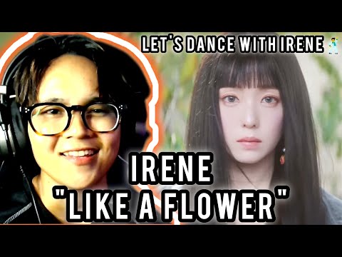 TOP VISUAL🔥 IRENE 아이린 'Like A Flower' MV REACTION