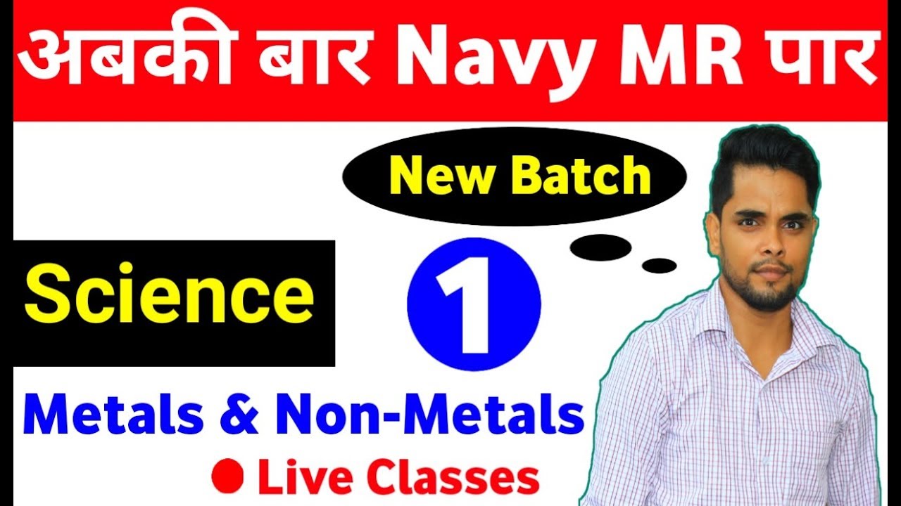 Indian Navy MR Exam Preparation New Batch Science Live Classes Intake 2019-2020