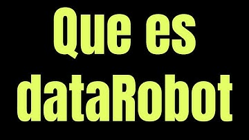 Que es dataRobot