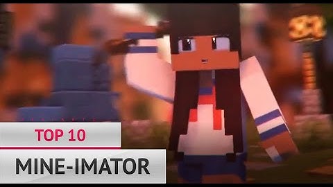 💪 TOP 10 MINE-IMATOR INTRO ANIMATIONS 💪