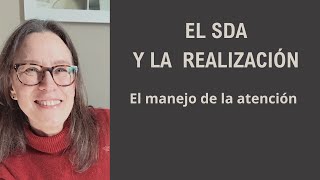 SDA, realización y atención.