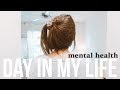 Mental Health DAY IN MY LIFE | therapy breakthroughs, mental check, yoga, cleaning