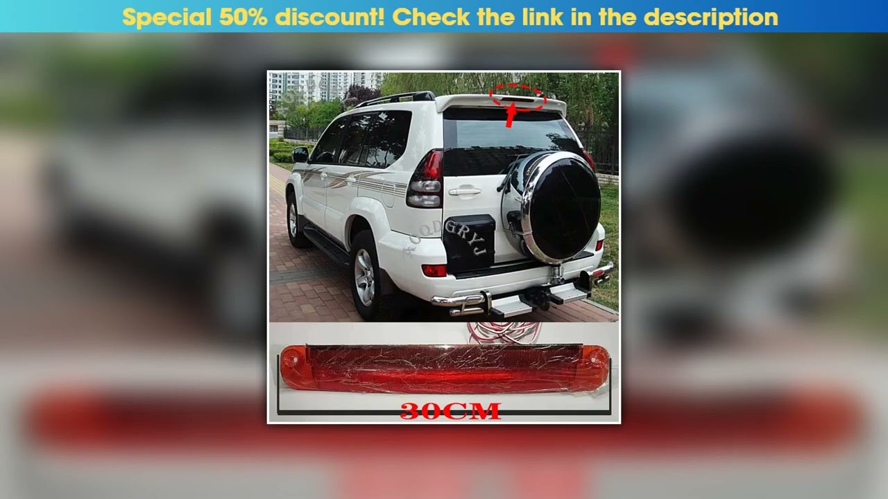 Best Car styling accessories LED Rear Foof Spoiler Lip Brake Light 1pcs For Toyota Land Cruiser Pra