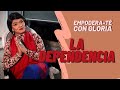 Empodera-Té con Gloria Cap 2 La dependencia